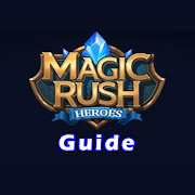 Guide for Magic Rush Heroes اسکرین شاٹ 3