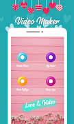 Love Video Maker 截图 1