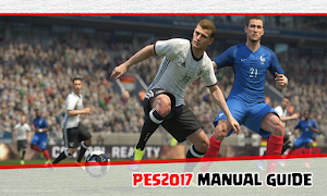 MANUAL GUIDE FOR PES 2017 скриншот 6