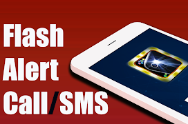 Flash alert Call / sms الملصق