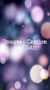 Images - Caption And Edit स्क्रीनशॉट 7