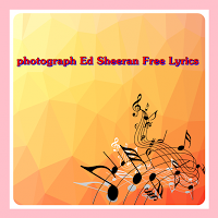 photograph Ed Sheeran Lyrics स्क्रीनशॉट 1