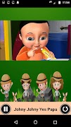 Johny Johny Yes Papa - Nursery Video app for kids ảnh chụp màn hình 2
