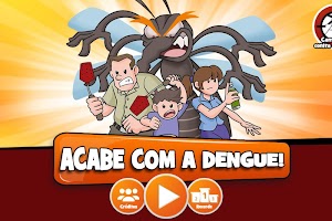 Acabe com a Dengue Poster