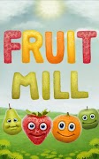 Fruit Mill স্ক্রিনশট 4