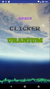 Space Clicker Uranium 海報