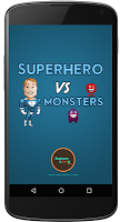 Superhero VS Monsters Poster