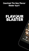 Flavour Blaster poster