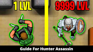 Complete Guide For Hunter Assassin 2020 Tips اسکرین شاٹ 4