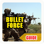 Guide For Bullet Force स्क्रीनशॉट 1