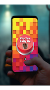 Why You Bully Me Button ภาพหน้าจอ 2