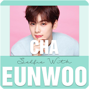 Selfie With Cha Eunwoo ( ASTRO ) постер