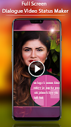 FullScreen Dialogue Video Status Maker - 30 Sec تصوير الشاشة 2