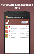 Automatic Call recorder 2017 captura de pantalla 2