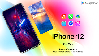 iPhone 12 Pro Max Launcher 2020: Theme & Wallpaper Poster