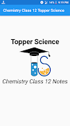 Chemistry Class 12 Notes Topper Science پوسٹر