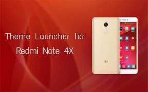 Launcher for Redmi Note 4x 海报