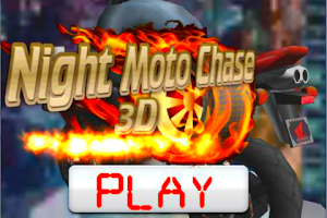 Night Moto Chase 3D 海报