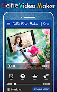 Selfie Video Maker screenshot 3