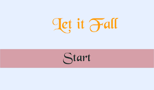 Let it Fall screenshot 2