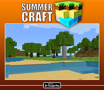 برنامه‌نما Summer Craft 3D : Building Simulator عکس از صفحه