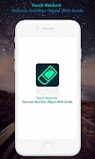 Touch Retouch - Remove And Blur Object With Guide पोस्टर