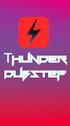Thunder - Dubstep Radio poster