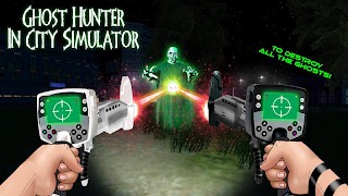 Ghost Hunter In City Simulator screenshot 5