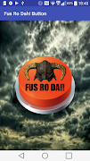 Fus Ro Dah! Button تصوير الشاشة 1