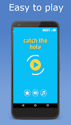 Catch The Hole الملصق