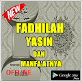 FADLILAH YASIN DAN MANFAATNYA