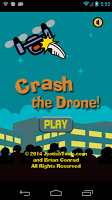 برنامه‌نما Crash the Drone! عکس از صفحه