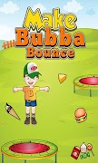 Make Bubba Bounce Plakat