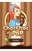 ChocChocPop اسکرین شاٹ 1