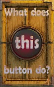 What Does This Button Do capture d'écran 4