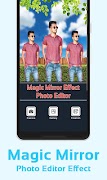 Echo Mirror : magic Mirror Effect Photo Editor screenshot 2