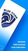 Blue Titan Fitness capture d'écran 1