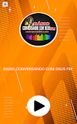 RADIO CONVERSANDO COM DEUS FM স্ক্রিনশট 1