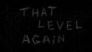 5 Schermata That Level Again