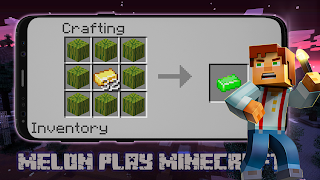 Melon Minecraft PlayGround Mod screenshot 1