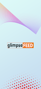 Glimpse Feed 海報