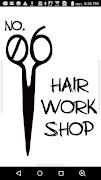 No.06 Hair Work Shop 公式アプリ ポスター