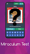 Miraculum Test syot layar 2