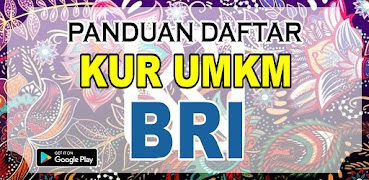 panduan daftar kur Ukm BRI 海報