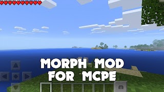 Morph Mod for Minecraft PE ภาพหน้าจอ 7