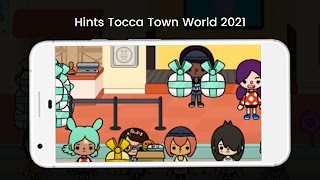 Hints Tocca Town World 2021 captura de pantalla 4