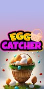Ultimate Egg Catcher تصوير الشاشة 1