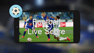 Live Football TV Live Score 스크린샷 5