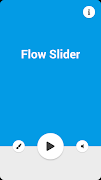 Flow Slider 截图 4