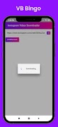 VB Bingo: Reels Downloader ภาพหน้าจอ 2